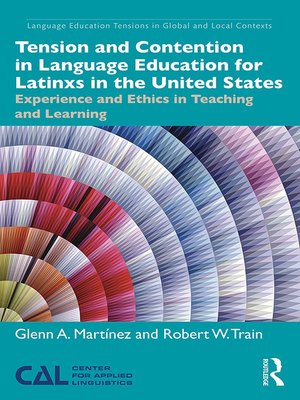 cover image of Tension and Contention in Language Education for Latinxs in the United States
